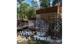 What's Out There Twin Cities Guidebook