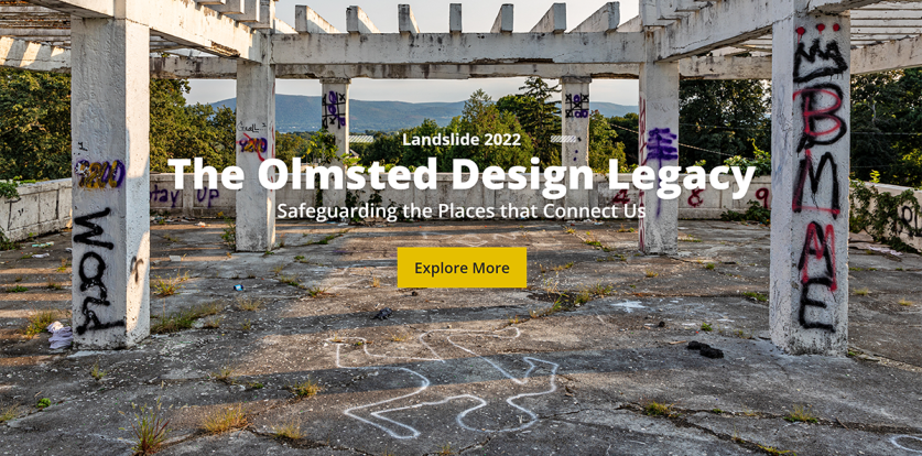 Landing page for Landslide 2022: The Olmsted Design Legacy