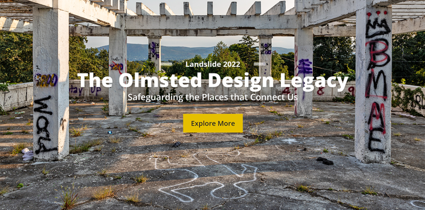 Landslide2022_001.png Landing page for Landslide 2022: The Olmsted Design Legacy